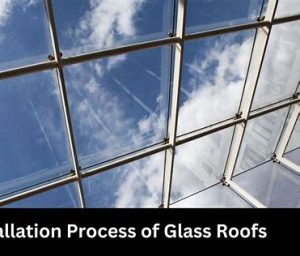 Implementation of all types of fixed and movable glass roofs